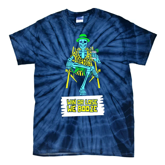 Win Or Lose We Booze Tie-Dye T-Shirt