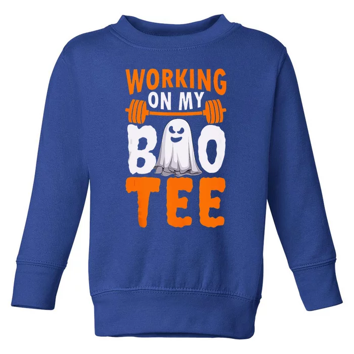 Working On My Boo Halloween Workout Weightlifting Toddler Sweatshirt