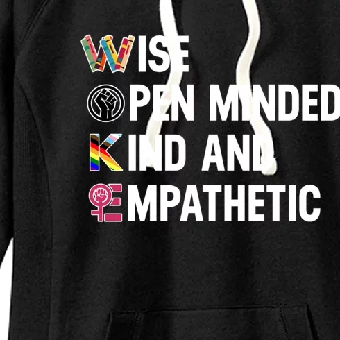 Wise Open Minded Kind And Empathetic Women's Fleece Hoodie