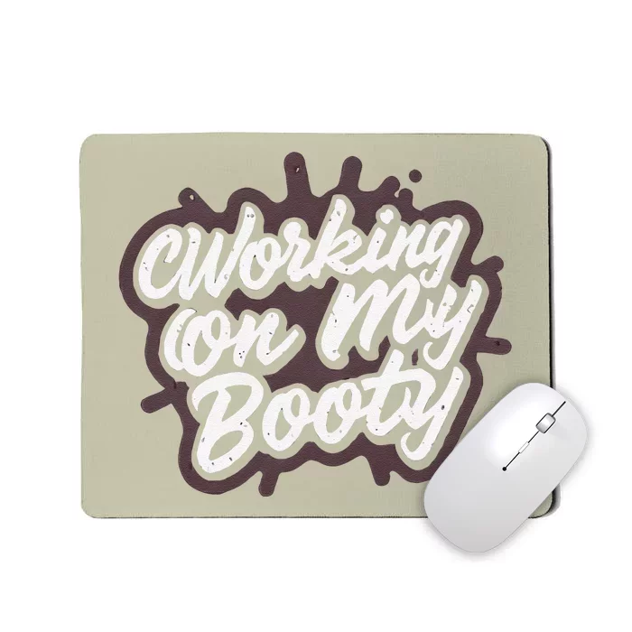 Working On My Booty Ghost Halloween Gym Humor Bodybuilder Mousepad