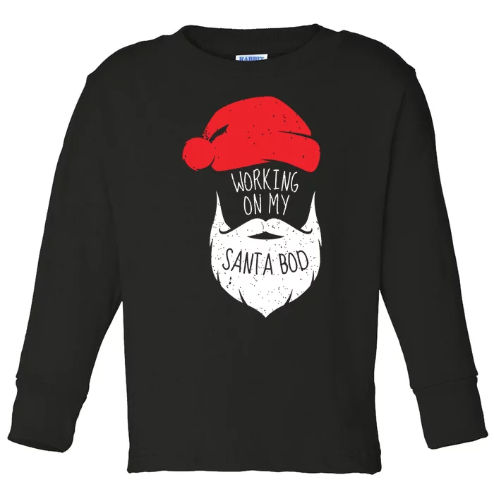 Working On My Santa Bod Shirts Christmas Dad Bod Toddler Long Sleeve Shirt