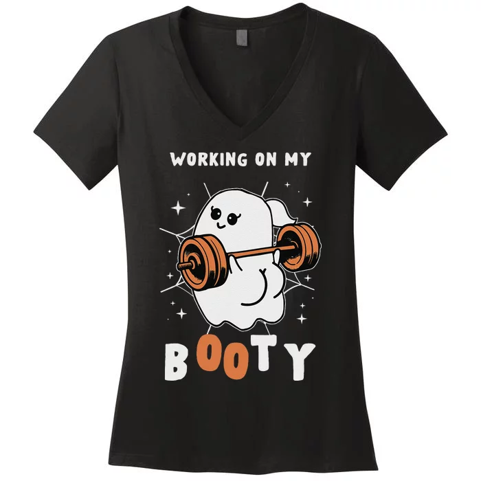 Working On My Booty Halloween Gym Cute Boo Ghost Fitness Women's V-Neck T-Shirt