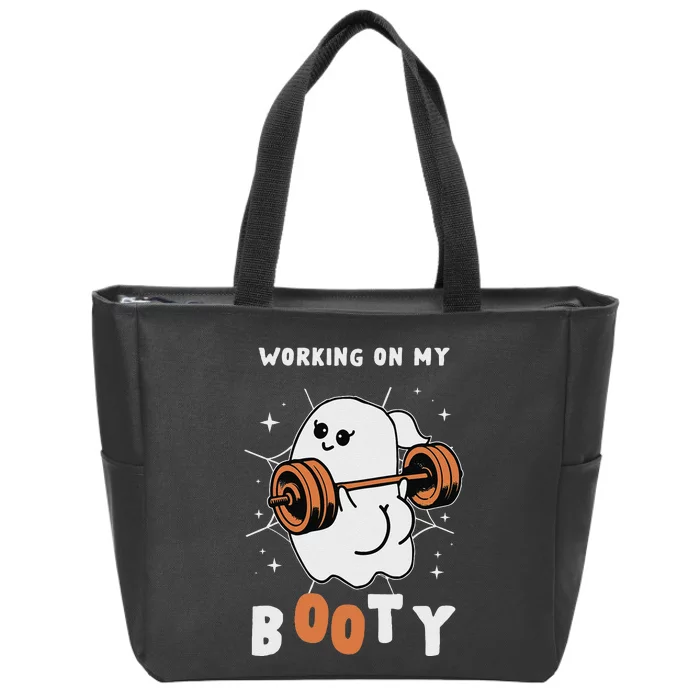 Working On My Booty Halloween Gym Cute Boo Ghost Fitness Zip Tote Bag