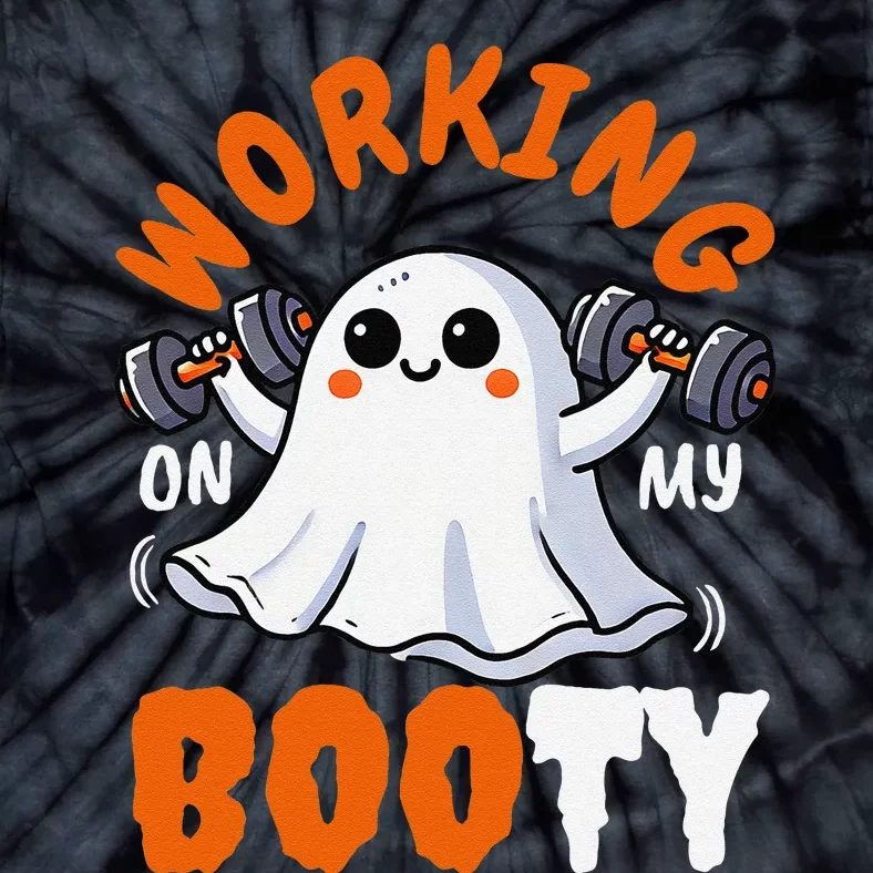 Working On My Booty Booty Funny Halloween Gym Ghost Pun Tie-Dye T-Shirt