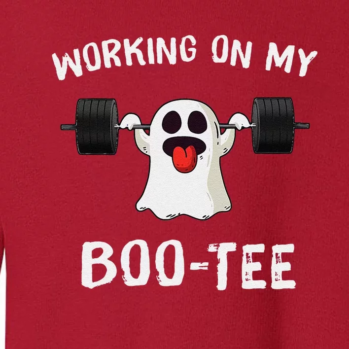 Working On My Booty Booty Funny Halloween Gym Ghost Pun Toddler Sweatshirt