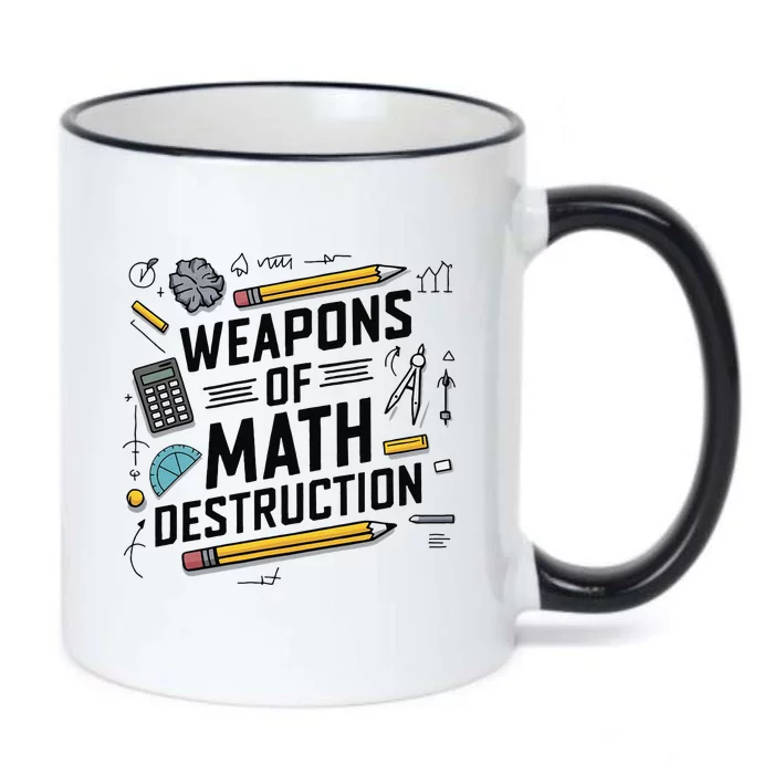 Weapons Of Math Destruction Funny Math Teacher Black Color Changing Mug