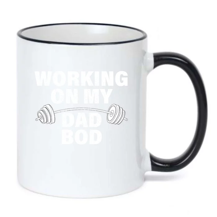 Working On My Dad Bod Funny Workout And Gym Fathers Day Gift Black Color Changing Mug