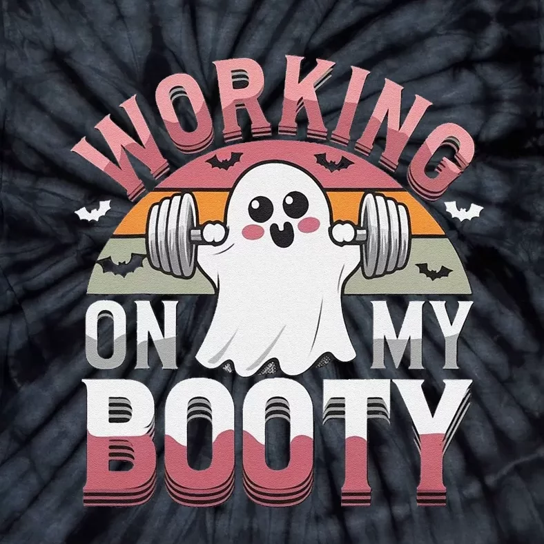 Working On My Booty Funny Halloween Ghost Gym Workout Tie-Dye T-Shirt