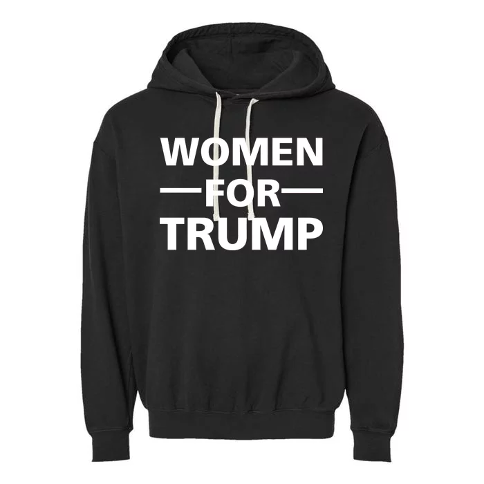 Women For Trump Garment-Dyed Fleece Hoodie