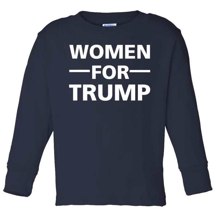 Women For Trump Toddler Long Sleeve Shirt