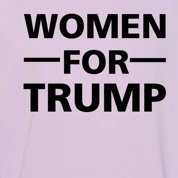 Women For Trump Garment-Dyed Sweatshirt