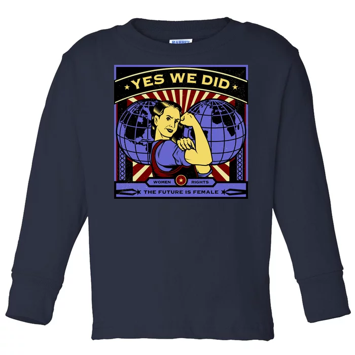 Women Rights - Yes We Did Resist Vintage Toddler Long Sleeve Shirt