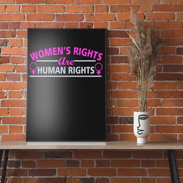 Women's Rights Are Human Rights Poster