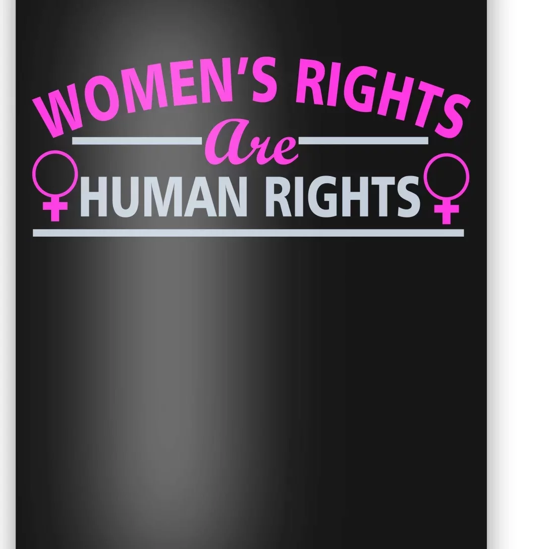 Women's Rights Are Human Rights Poster