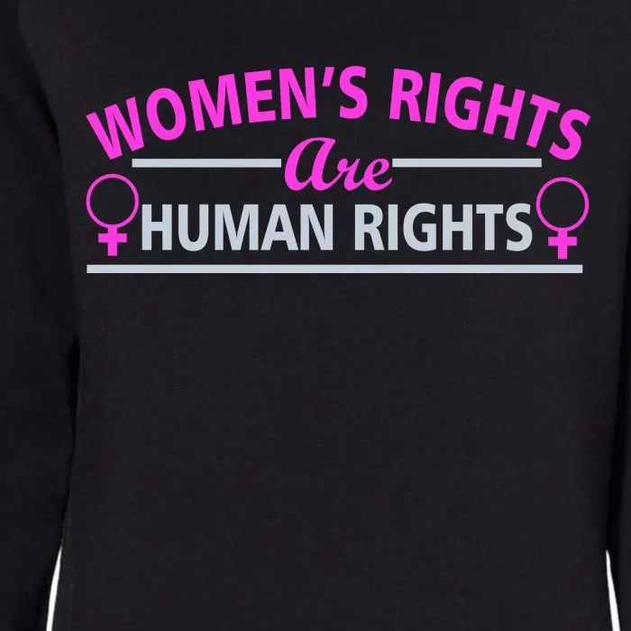 Women's Rights Are Human Rights Womens California Wash Sweatshirt