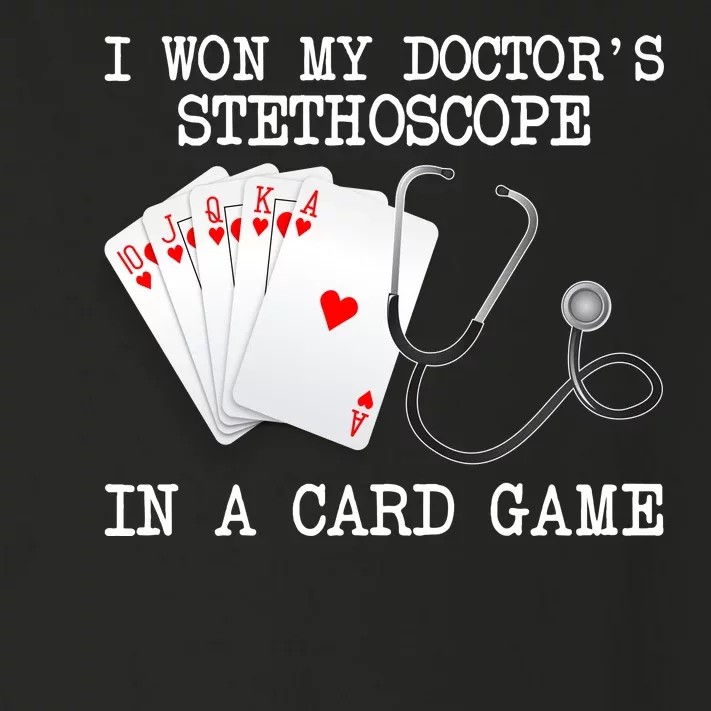 Won My Doctor's Stethoscope Toddler Long Sleeve Shirt