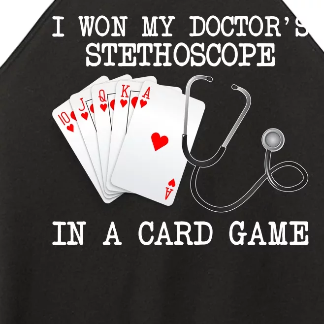 Won My Doctor's Stethoscope Women’s Perfect Tri Rocker Tank