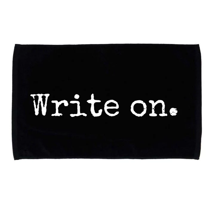 Write On. Novelty Writing Gift For Writers Microfiber Hand Towel