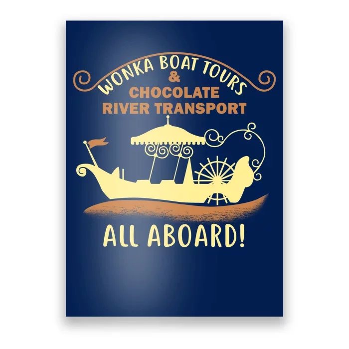 Wonka Boat Chocolate Tours All Aboard Poster