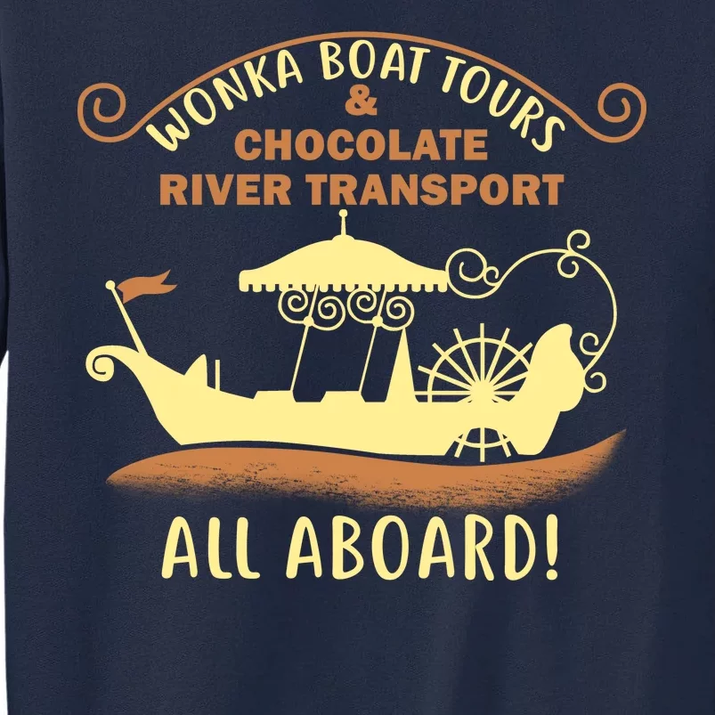 Wonka Boat Chocolate Tours All Aboard Tall Sweatshirt