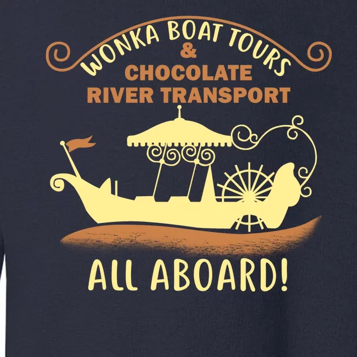 Wonka Boat Chocolate Tours All Aboard Toddler Sweatshirt