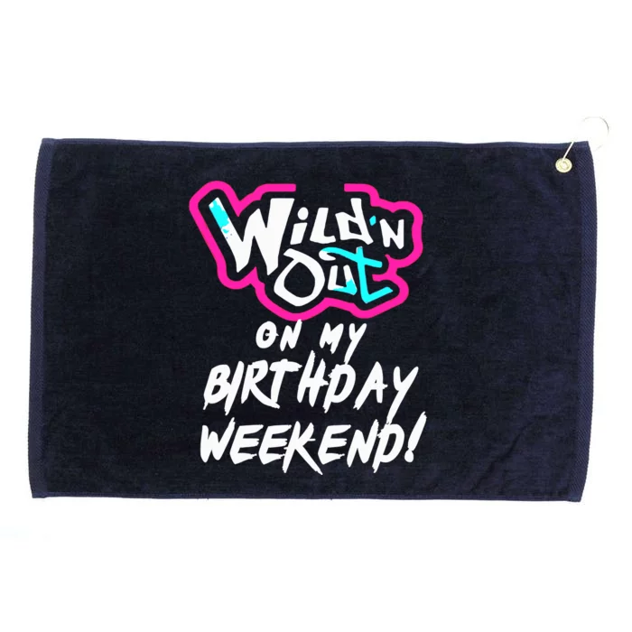 WildN Out On My Birthday Weekend Party Fun Cute Vibrant Grommeted Golf Towel