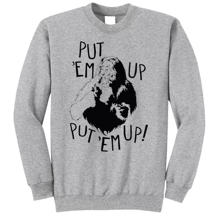 Wizard Of Oz Cowardly Lion Put Em Up Tall Sweatshirt