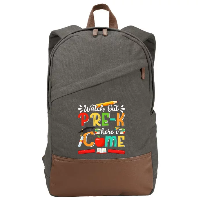 Watch Out PreK Here I Come PreK Gift Cotton Canvas Backpack