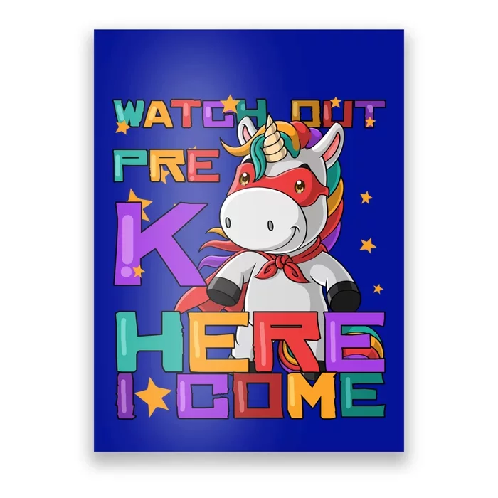 Watch Out PreK Here I Come Teachers And Students Gift Poster