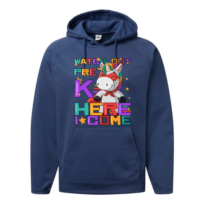 Watch Out PreK Here I Come Teachers And Students Gift Performance Fleece Hoodie