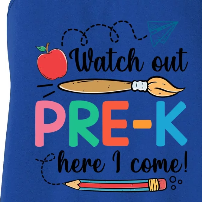 Watch Out PreK Here I Come Team PreK Gift Women's Racerback Tank