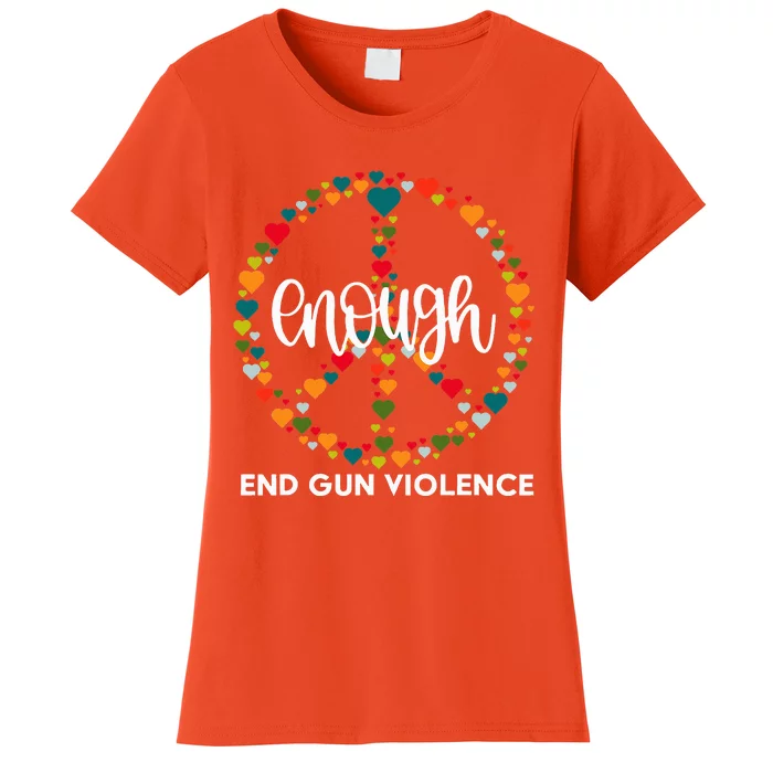 Wear Orange Peace Sign Enough End Gun Violence Women's T-Shirt