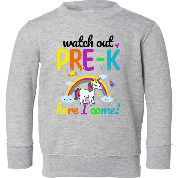 Watch Out PreK Here I Come Pre K Toddler Sweatshirt