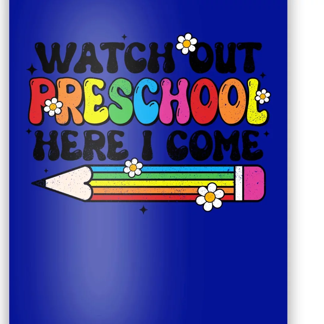 Watch Out Preschool Here I Come Back To School Groovy Cute Gift Poster