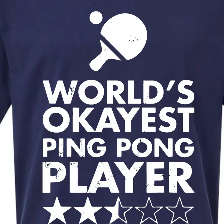 Worlds Okayest Ping Pong Player Trophy Sueded Cloud Jersey T-Shirt