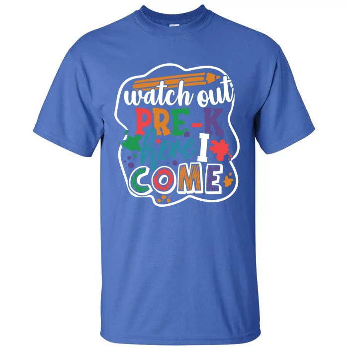 Watch Out Preschool Here I Come Back To School PreK Gift Tall T-Shirt