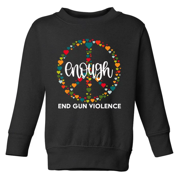 Wear Orange Peace Sign Enough End Gun Violence Toddler Sweatshirt