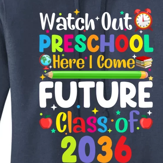 Watch Out Preschool Here I Come Funny Back To School Gift Women's Pullover Hoodie