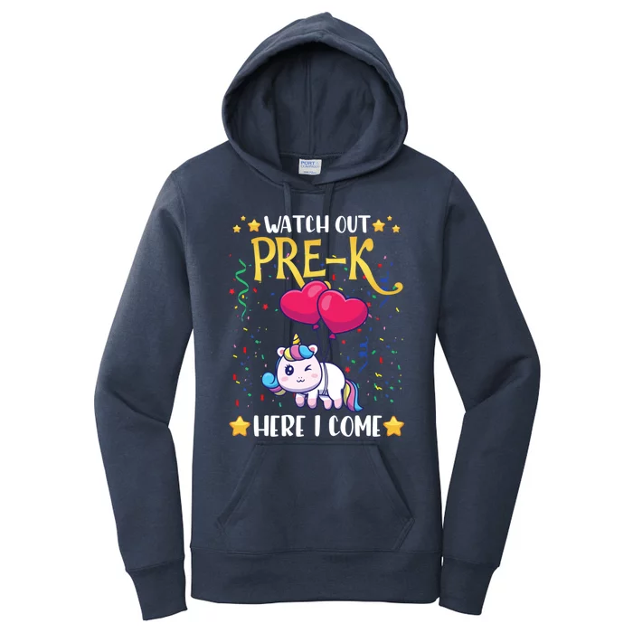 Watch Out Pre K Here I Come First Day Unicorn Gift Women's Pullover Hoodie