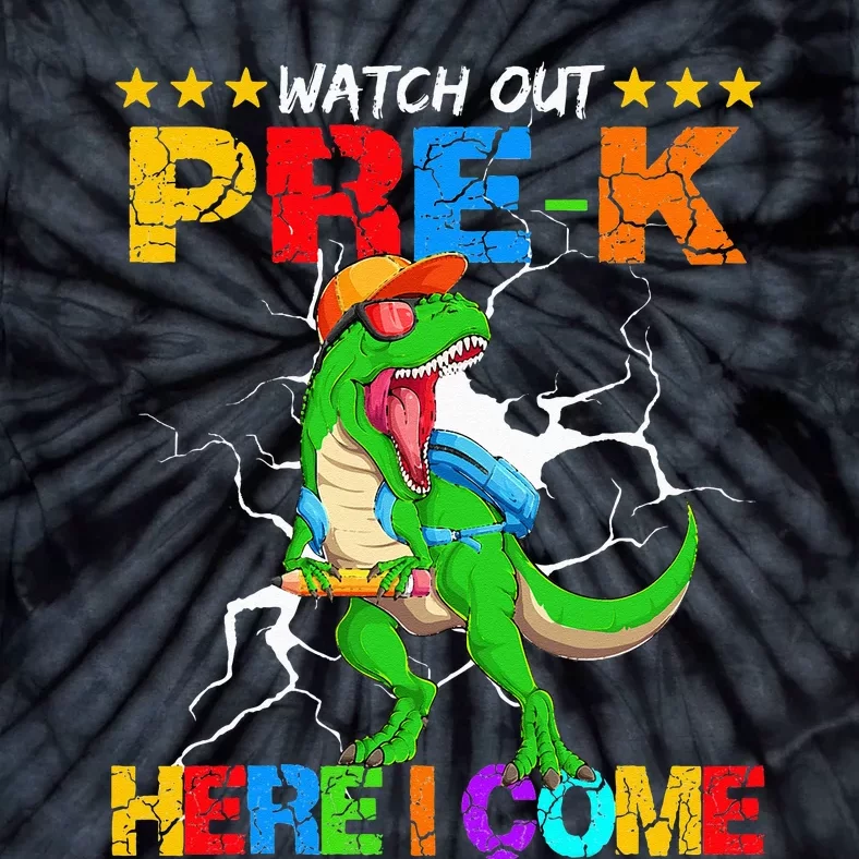 Watch Out Prek Here I Come Dinosaur Back To School Tie-Dye T-Shirt