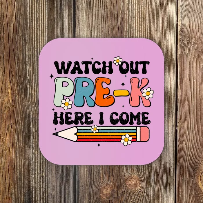 Watch Out PreK Here I Come Back To School Groovy Cool Gift Coaster