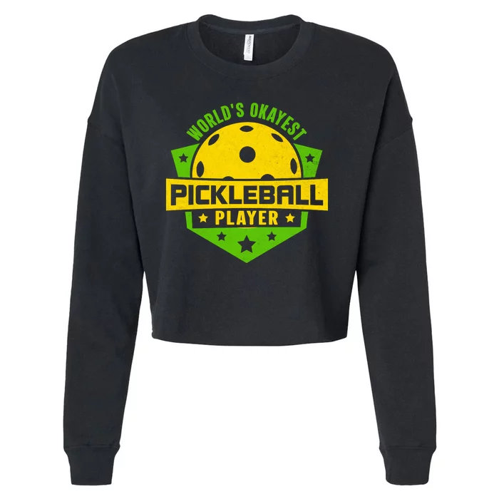 World's Okayest Pickleball Player Vintage Cropped Pullover Crew