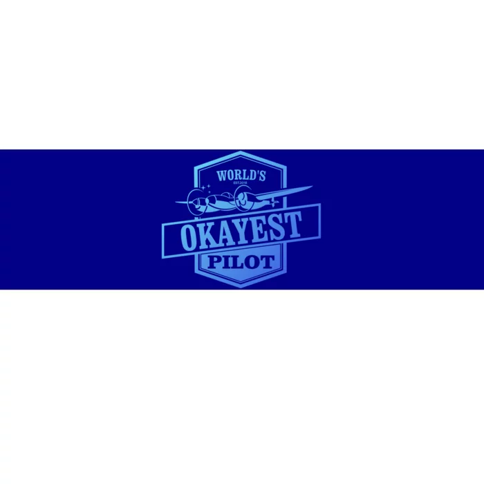 Worlds Okayest Pilot Funny Flying Gift Bumper Sticker