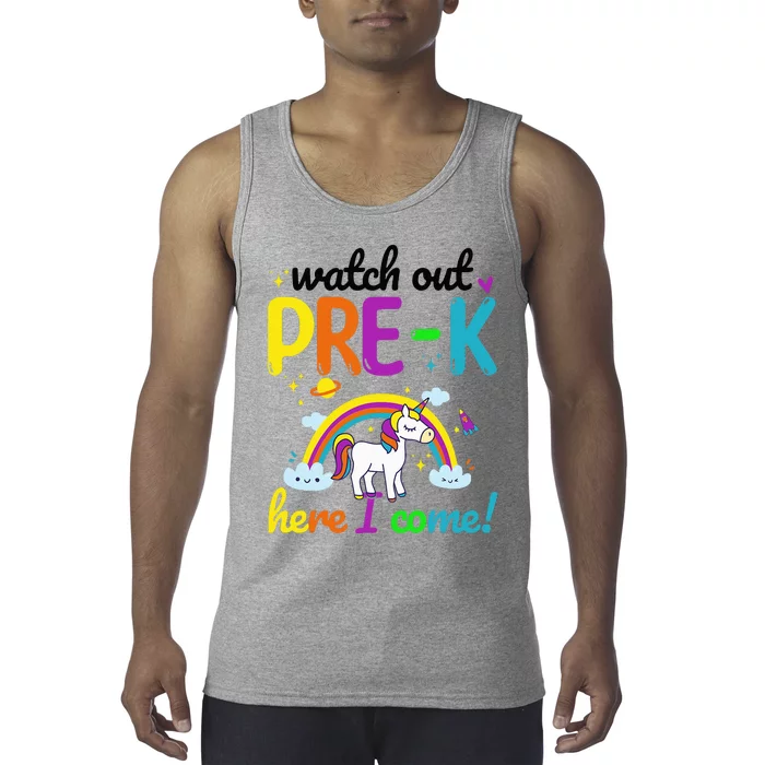 Watch Out PreK Here I Come Pre K Tank Top