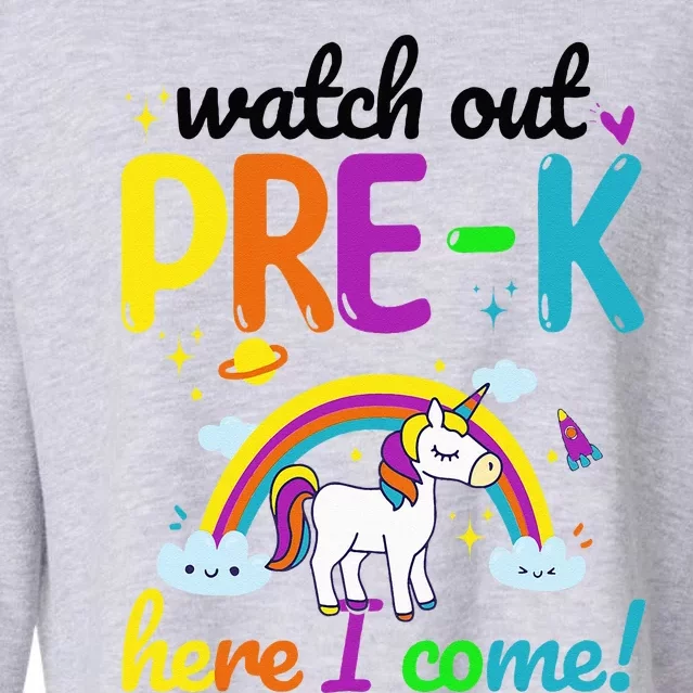 Watch Out PreK Here I Come Pre K Cropped Pullover Crew