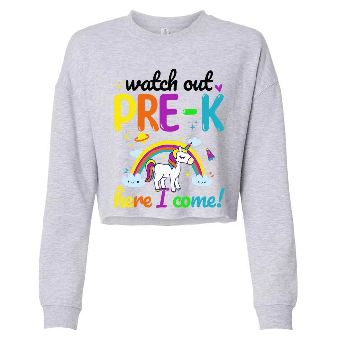 Watch Out PreK Here I Come Pre K Cropped Pullover Crew