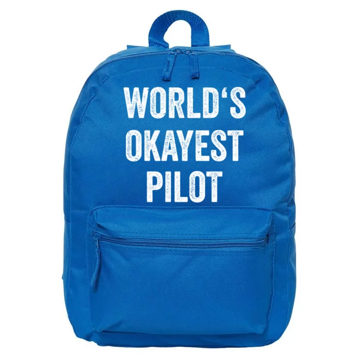 Worlds Okayest Pilot Flying Aviation Tee Funny Pilot Gift 16 in Basic Backpack