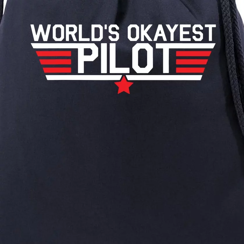 Worlds Okayest Pilot Funny Aviator Aviation Flying Drawstring Bag