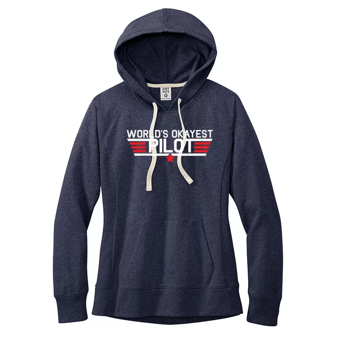 Worlds Okayest Pilot Funny Aviator Aviation Flying Women's Fleece Hoodie