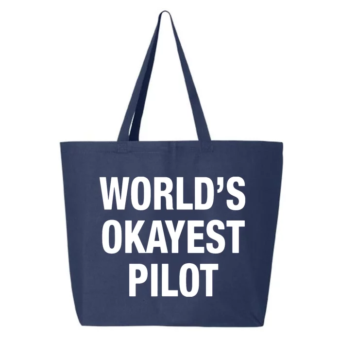 Worlds Okayest Pilot 25L Jumbo Tote